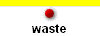  waste 