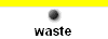  waste 